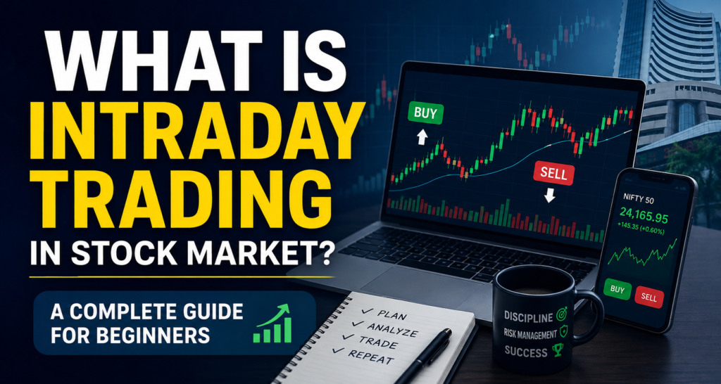 what is intraday trading in stock market